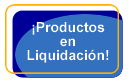 Productos en Liquidacin